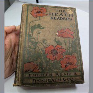 1903 The Heath Readers Fourth Reader Vintage Childrens Book